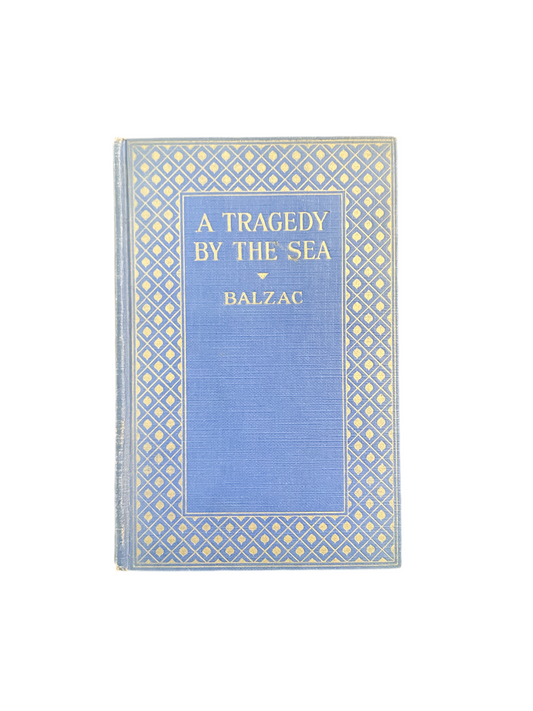 Vintage Copy of A Tragedy by the Sea by Balzac